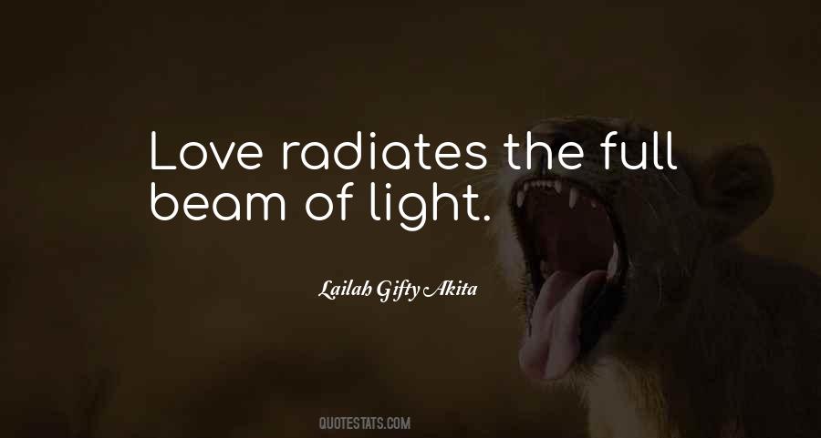 Quotes About Radiates #634807