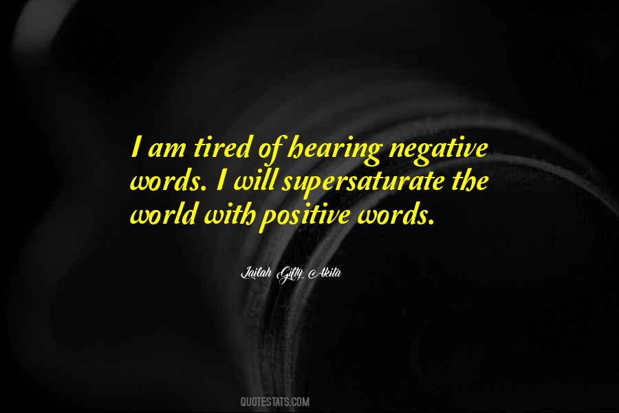 Quotes About Positive Words #1228816