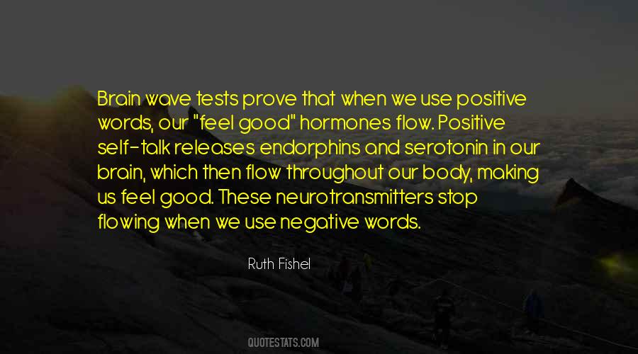 Quotes About Positive Words #169104