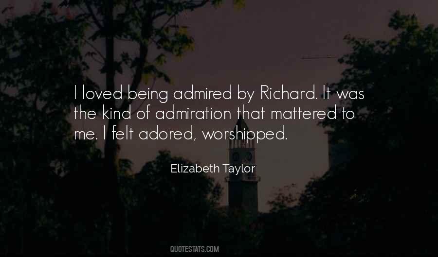 Quotes About Being Adored #1533682