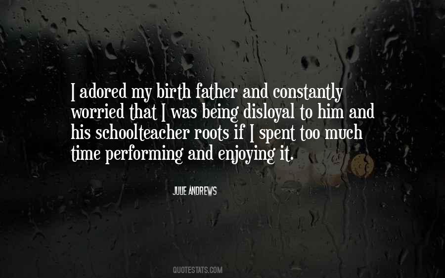 Quotes About Being Adored #1769916