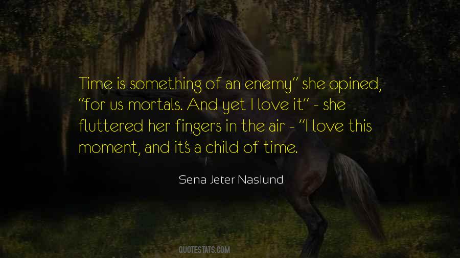 Quotes About A Child's Love #153314