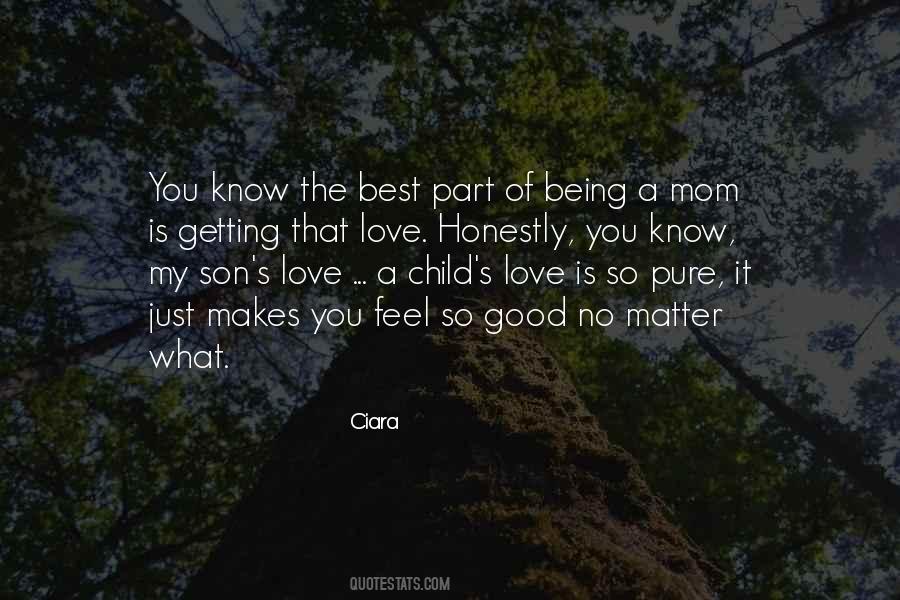 Quotes About A Child's Love #905479