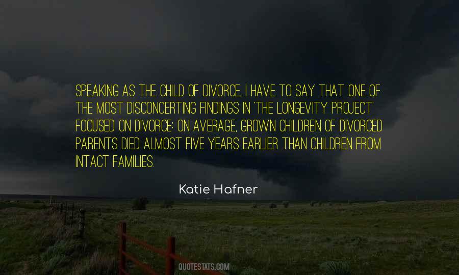 Quotes About Grown Children #1290265