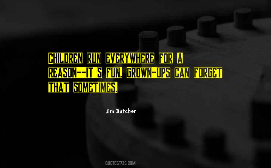 Quotes About Grown Children #259309