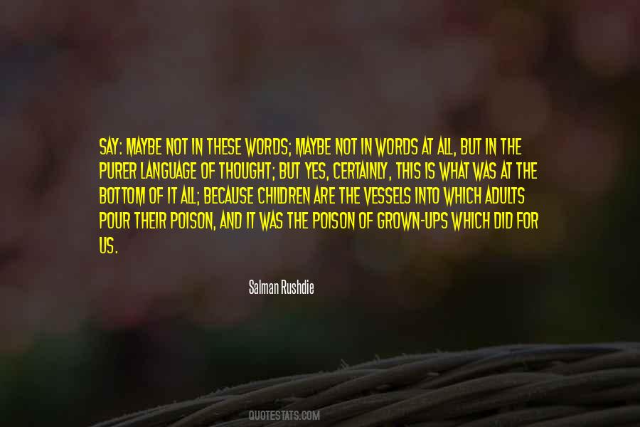 Quotes About Grown Children #352915