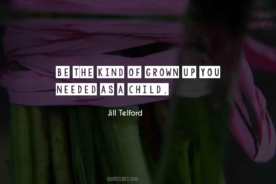 Quotes About Grown Children #506018