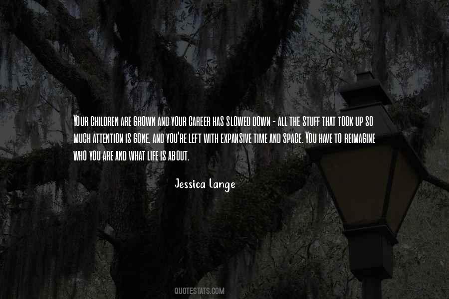 Quotes About Grown Children #614102