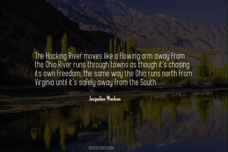 Like A Flowing River Quotes #1873754