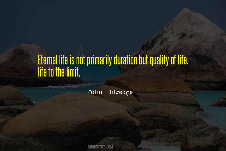 Quality Life Quotes #194766