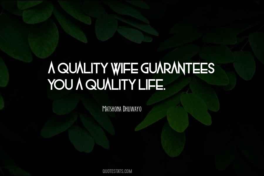 Quality Life Quotes #51473