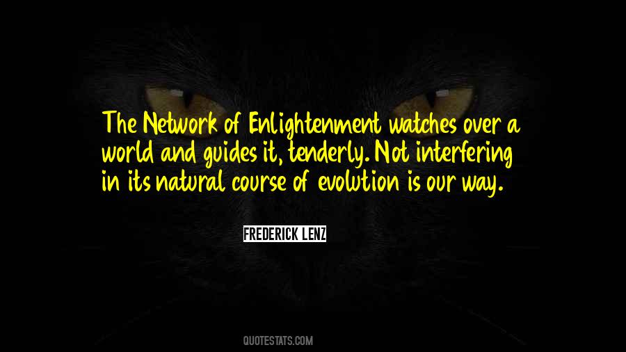 Quotes About Our Natural World #1179255