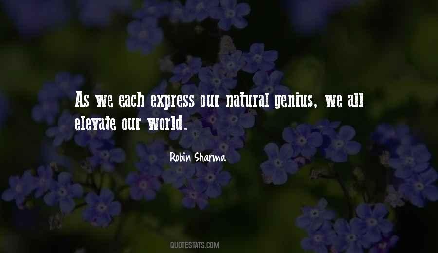 Quotes About Our Natural World #1520010