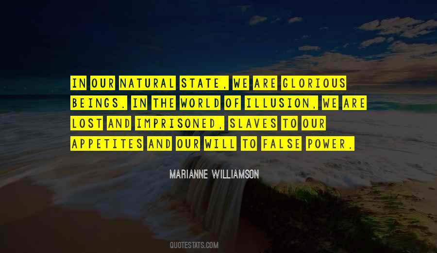 Quotes About Our Natural World #482843