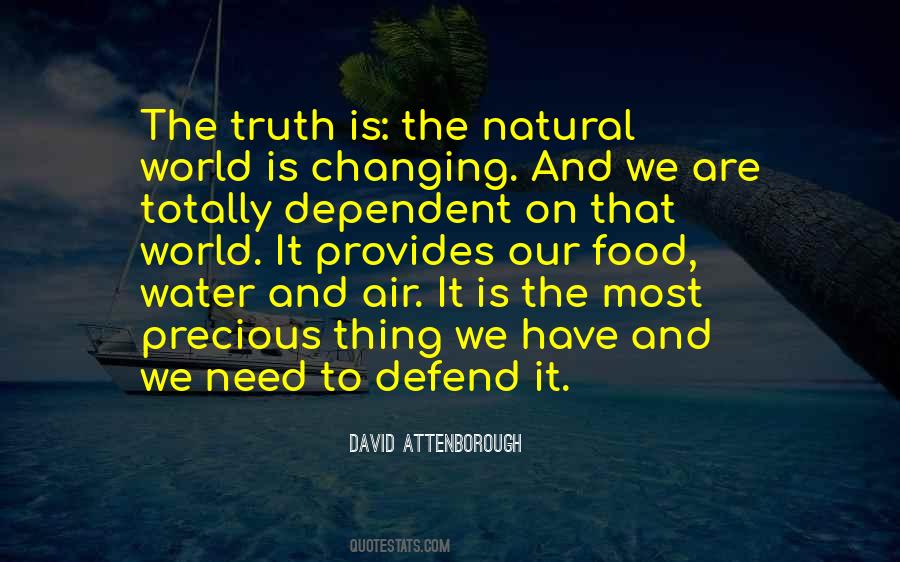 Quotes About Our Natural World #957767