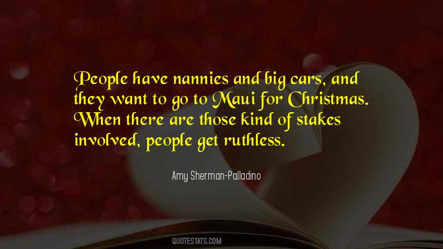 Quotes About Ruthless #1186100