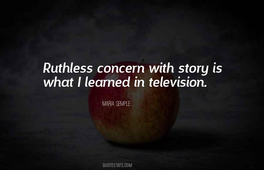 Quotes About Ruthless #1210251