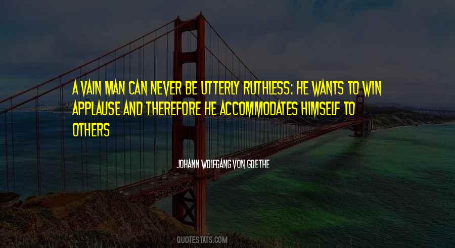 Quotes About Ruthless #1343190