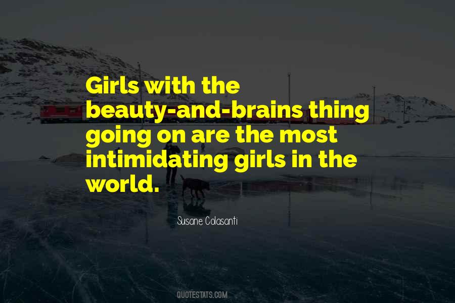 Quotes About Brains And Beauty #1815184