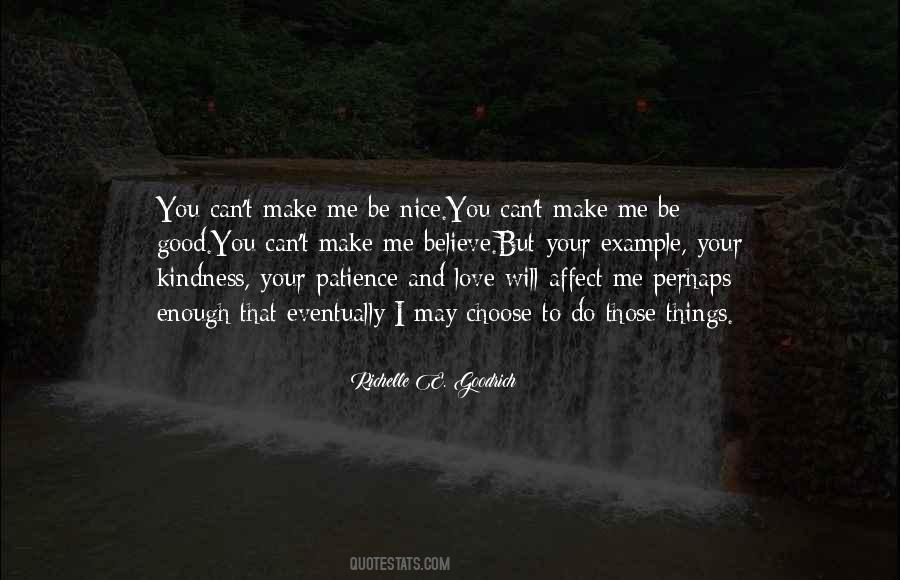 Quotes About You Can't Force Love #1232362