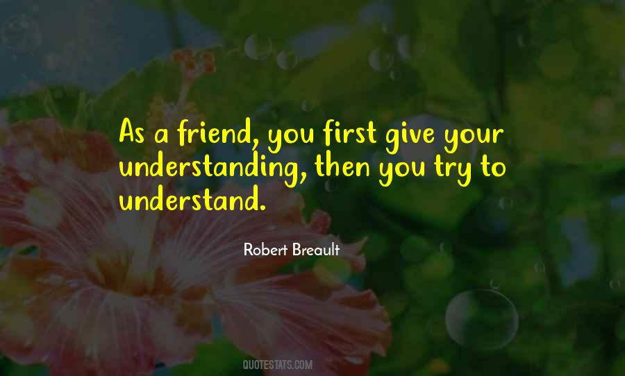 Try To Understand Quotes #1640248