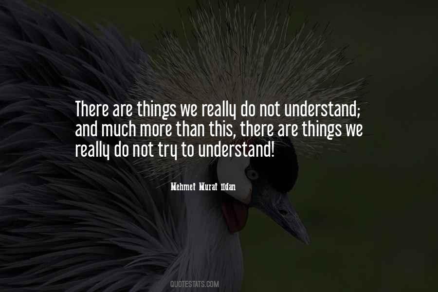 Try To Understand Quotes #1678829