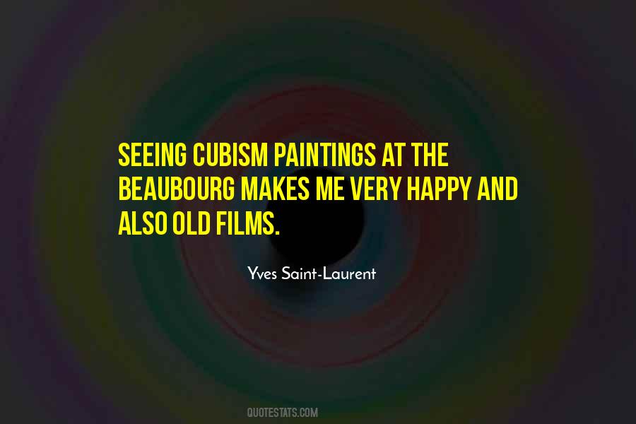 Quotes About Cubism #1703543