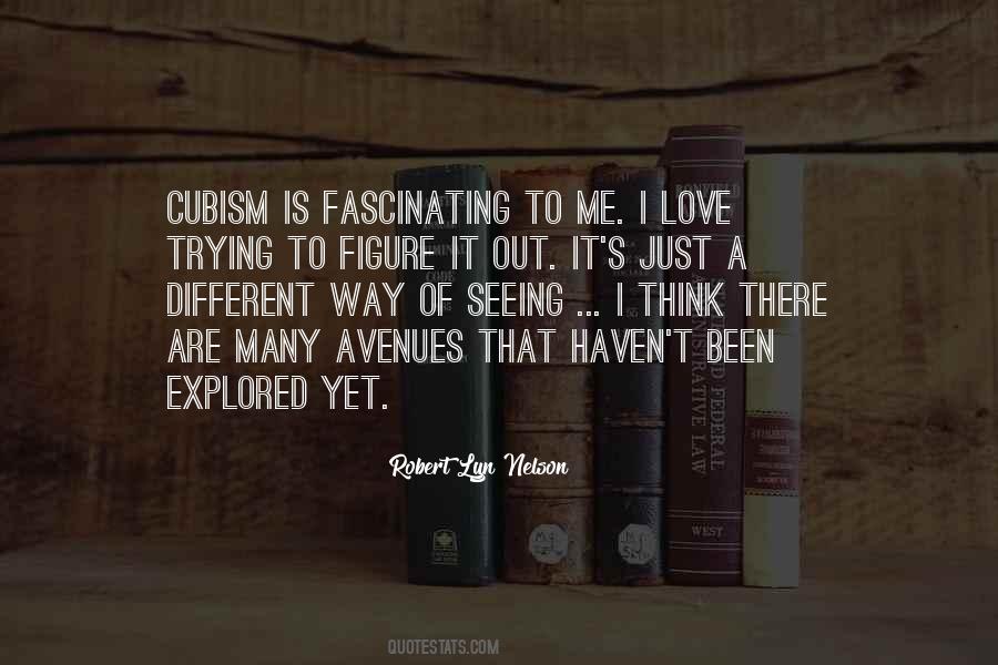 Quotes About Cubism #1837514