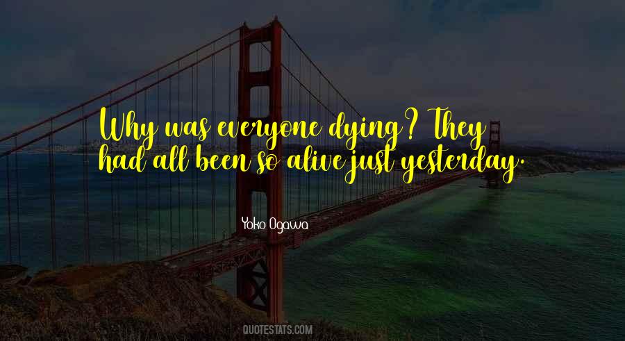 Quotes About Everyone Dying #1170417