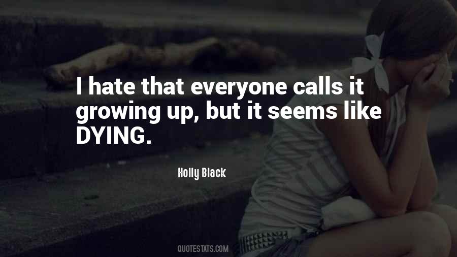 Quotes About Everyone Dying #1453460