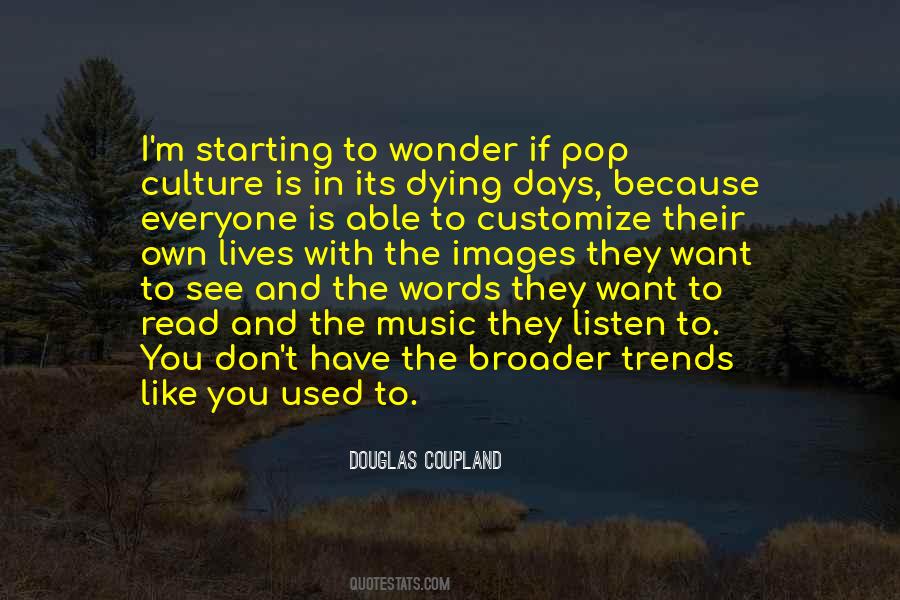 Quotes About Everyone Dying #1576731