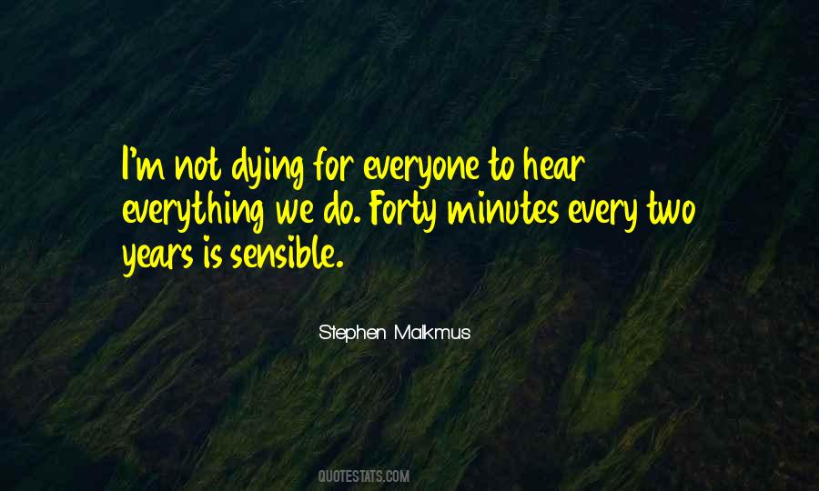 Quotes About Everyone Dying #1814245