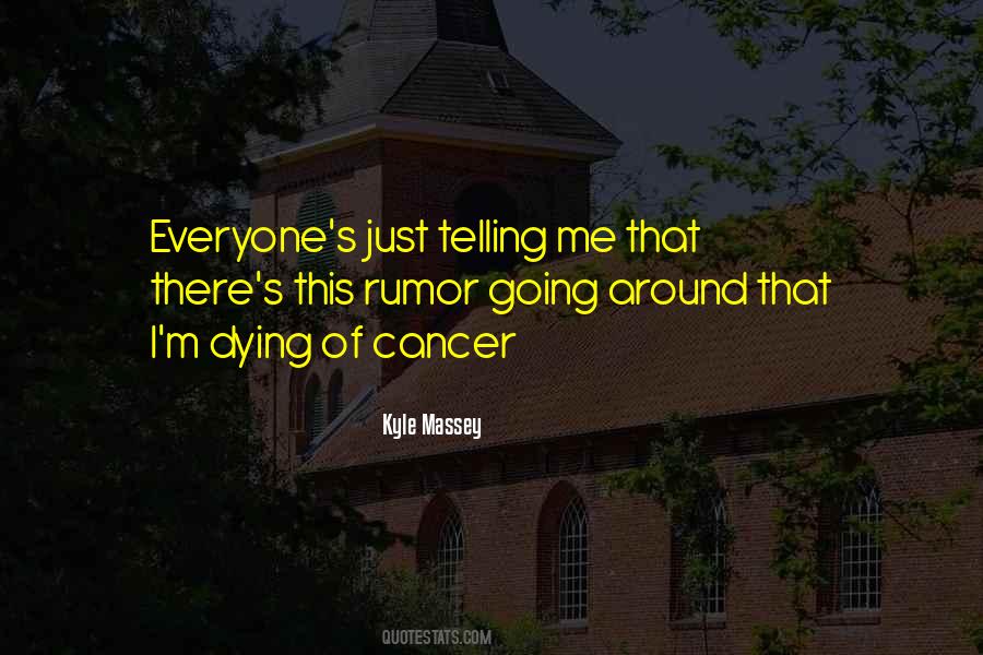 Quotes About Everyone Dying #303259