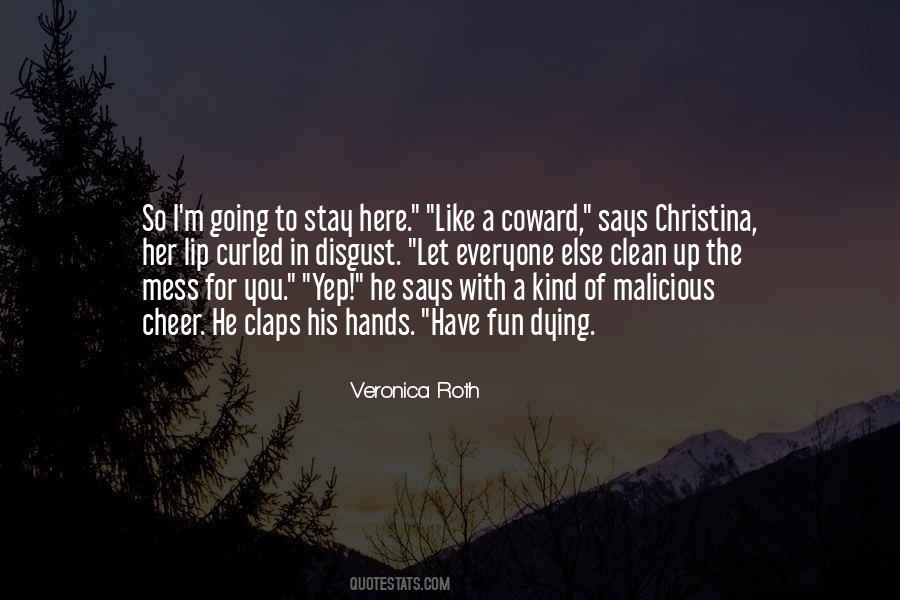 Quotes About Everyone Dying #316640