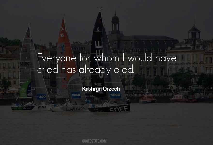 Quotes About Everyone Dying #415890