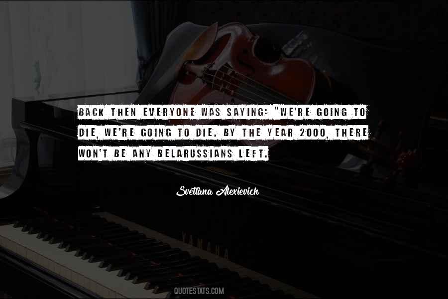 Quotes About Everyone Dying #467426