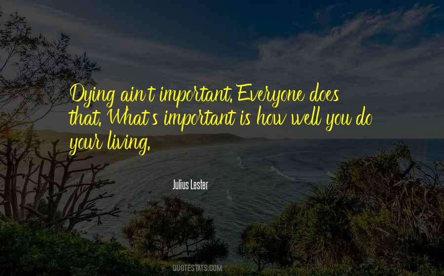 Quotes About Everyone Dying #477079