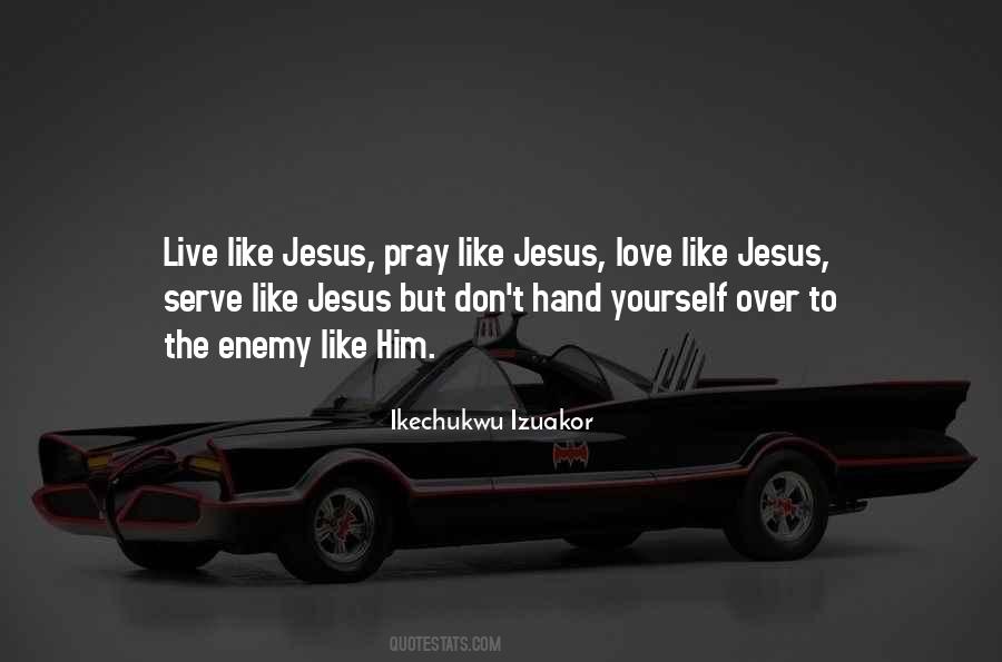 Quotes About Jesus Love #972540