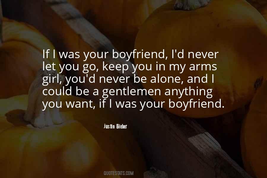 Quotes About A Girl Who Has A Boyfriend #1129190