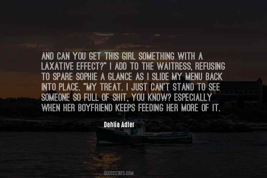 Quotes About A Girl Who Has A Boyfriend #146636