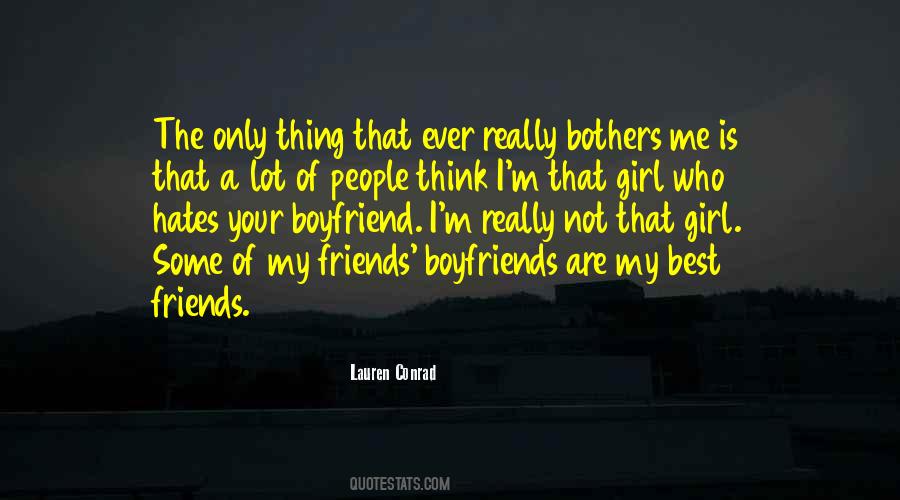 Quotes About A Girl Who Has A Boyfriend #277805