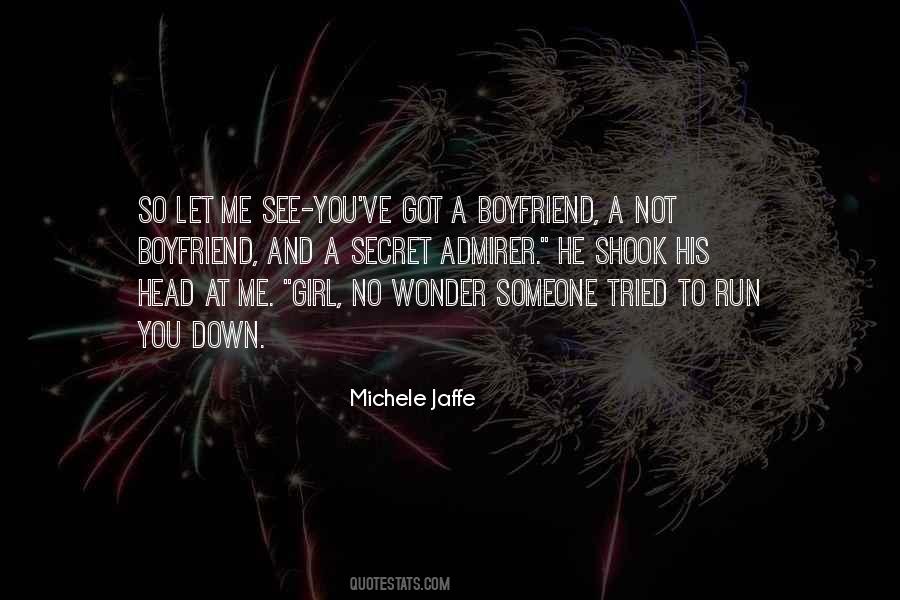 Quotes About A Girl Who Has A Boyfriend #839242