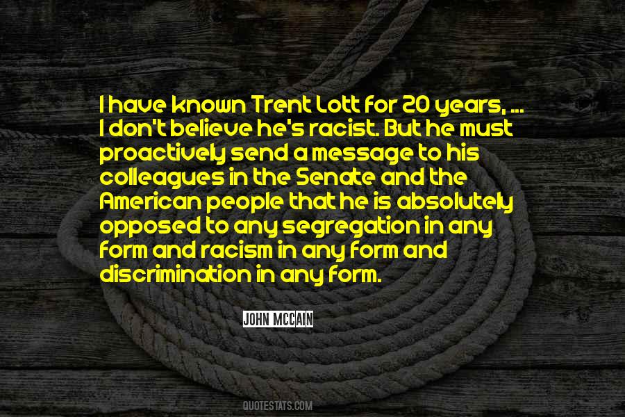 Quotes About Racist People #1016226