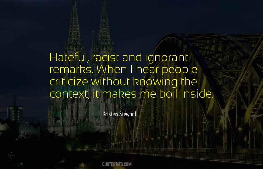 Quotes About Racist People #1369784