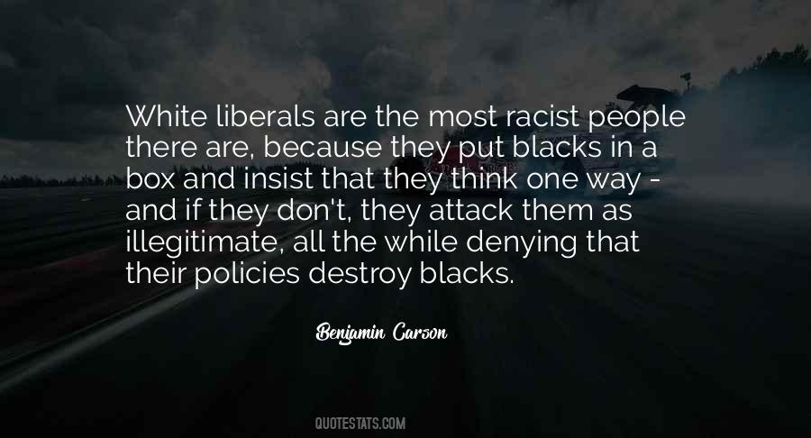 Quotes About Racist People #774515