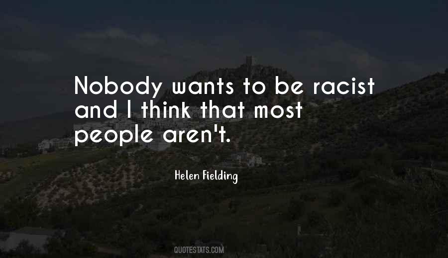 Quotes About Racist People #96903