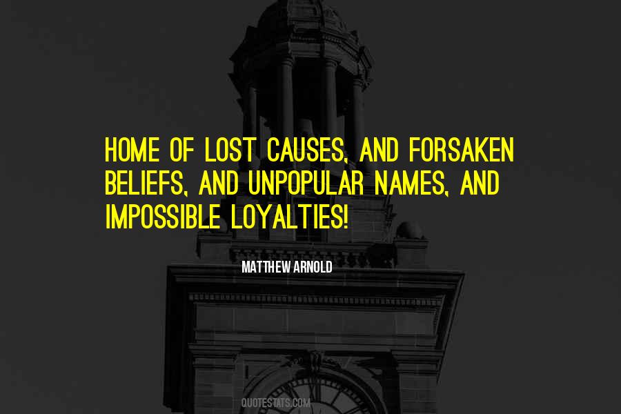 Quotes About Loyalties #881984