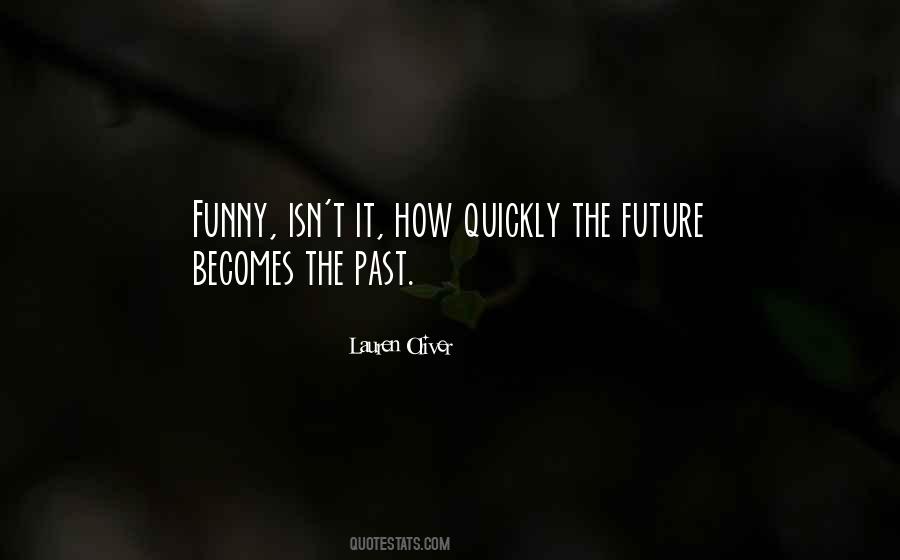 Quotes About The Future Funny #1316600