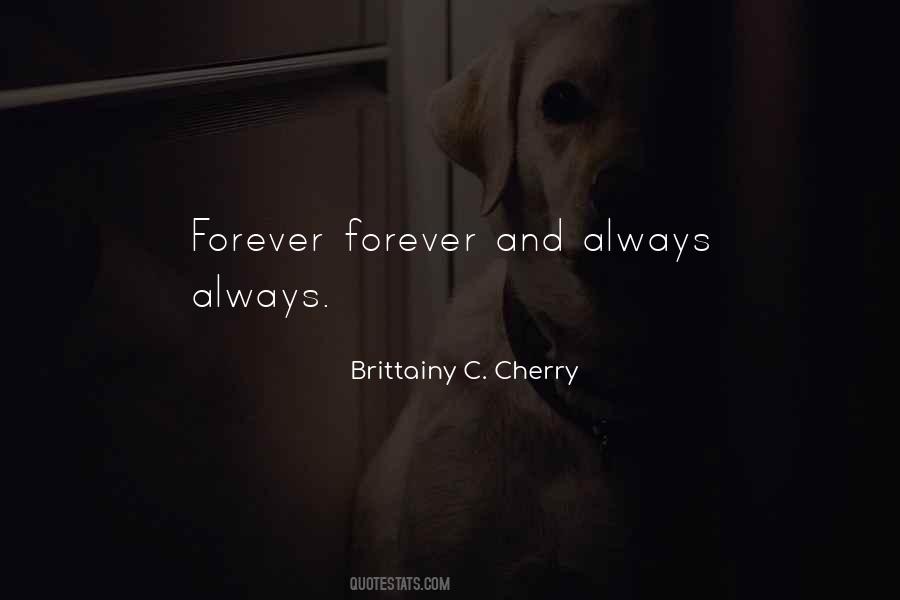 Quotes About Forever And Always #677895