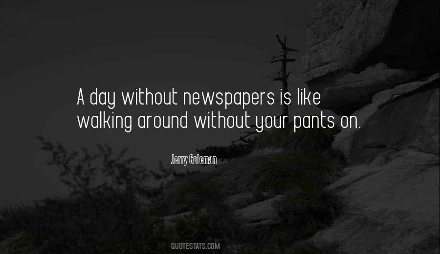 Quotes About Newspapers #1160277